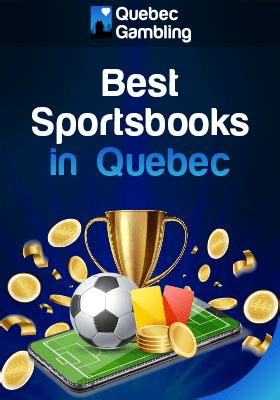 Best Quebec Online Sportsbooks .